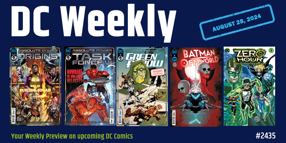 DC WEEKLY: DC Comics Available On August 28, 2024 | ComixNOW