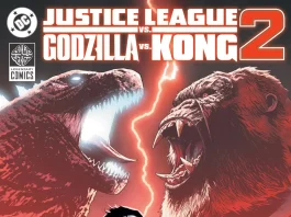 Justice League vs Godzilla vs Kong 2 #1